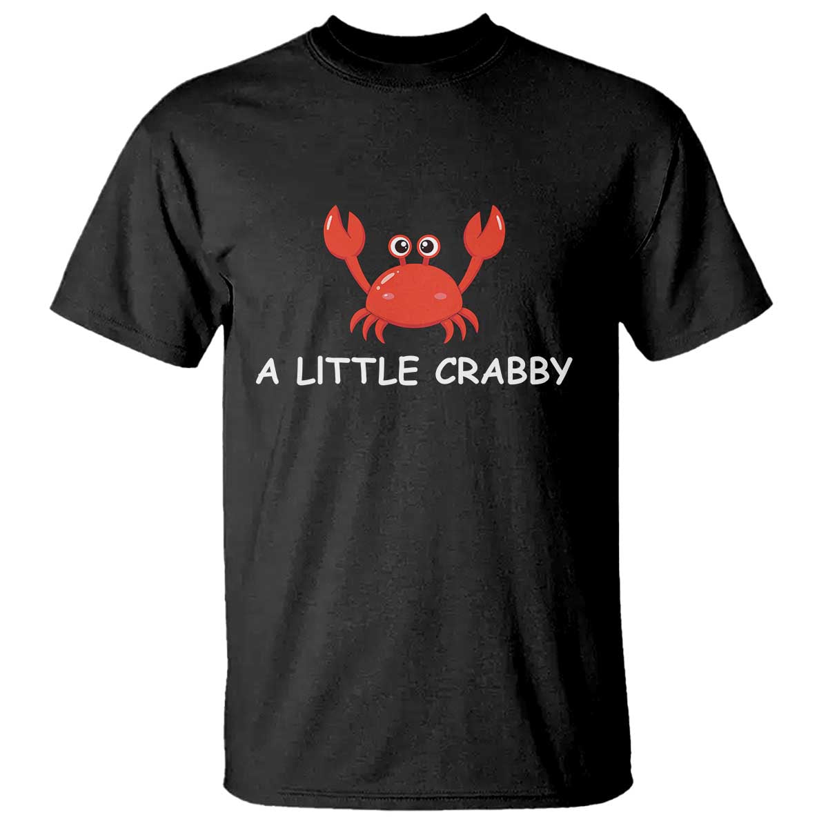 A Little Crabby T Shirt Minimalist Beach Meme Summer Aesthetic TS10 Black Print Your Wear