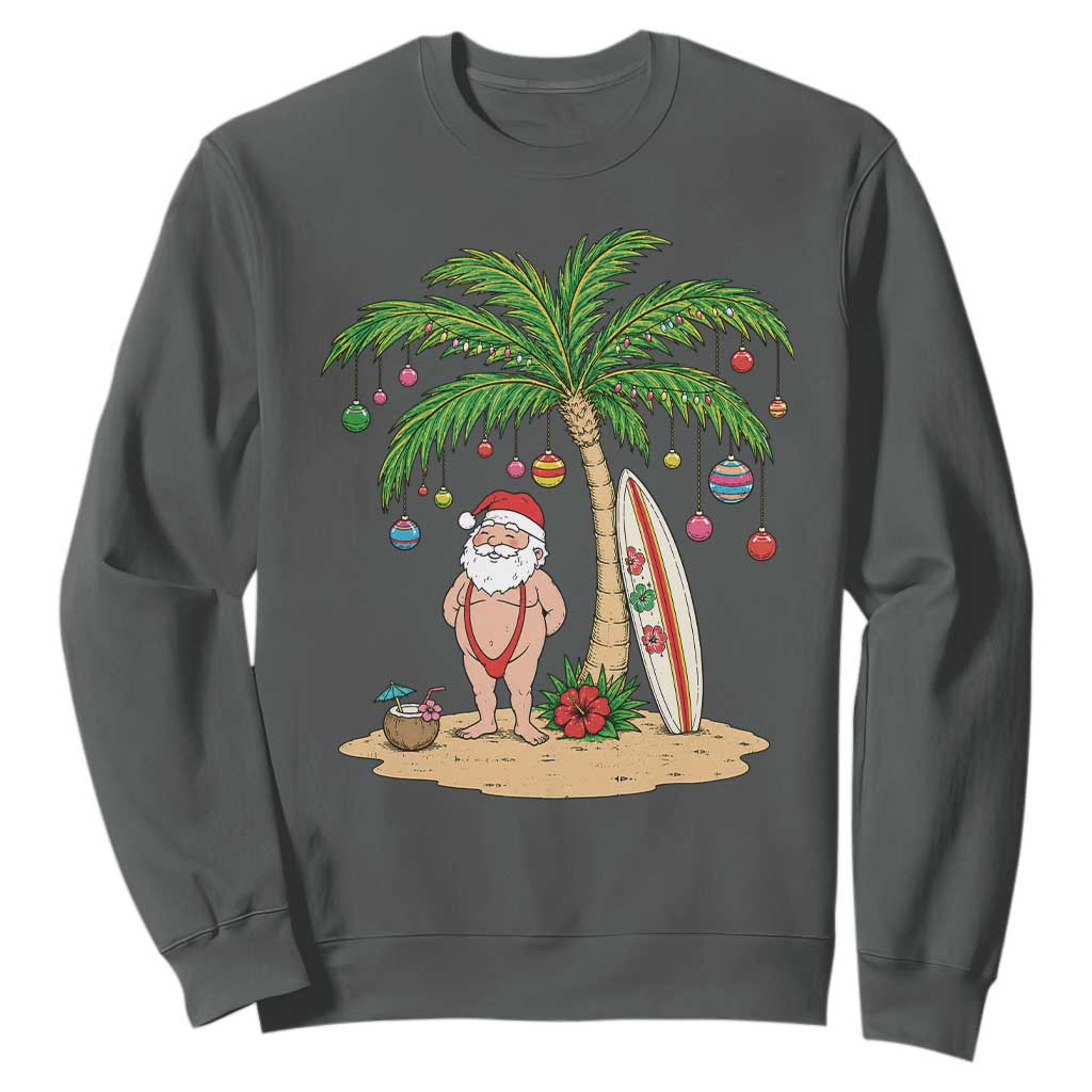 Funny Christmas In July Beach Sweatshirt Mankini Santa Summer Swimsuit Summer Holiday Vacation Graphic TS10 Dark Heather Print Your Wear