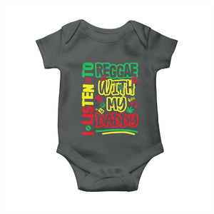 Rasta Baby Baby Onesie I Listen to Reggae with My Daddy TS10 Dark Heather Print Your Wear
