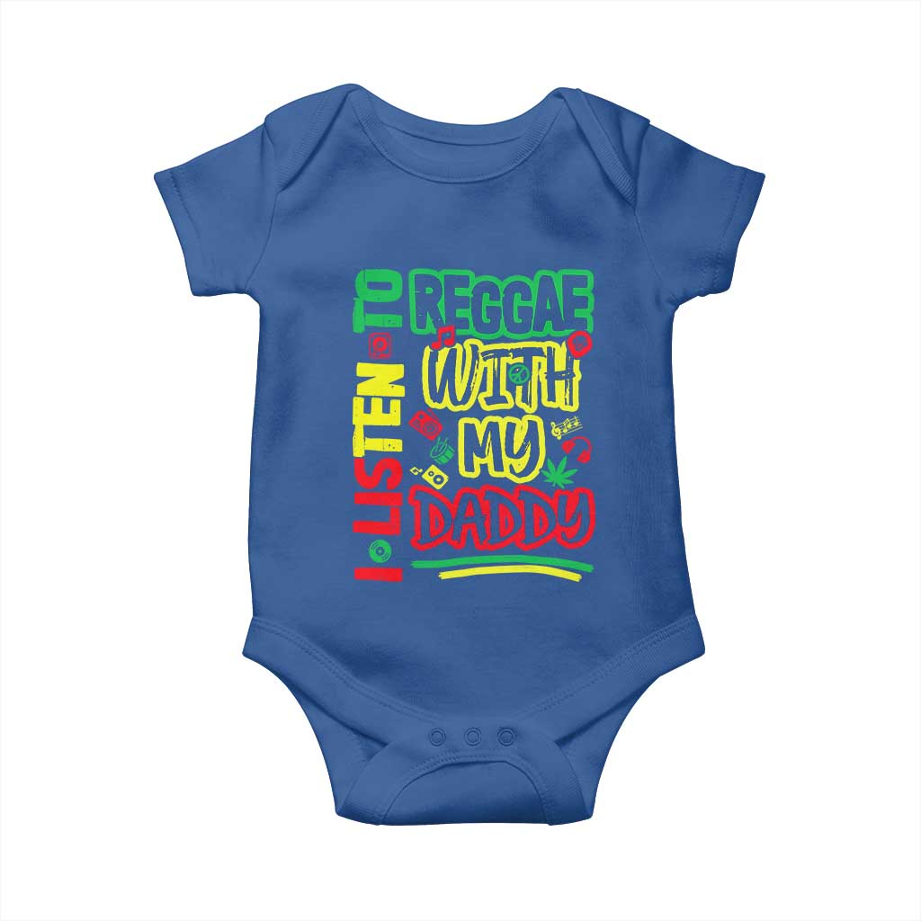 Rasta Baby Baby Onesie I Listen to Reggae with My Daddy TS10 Royal Blue Print Your Wear