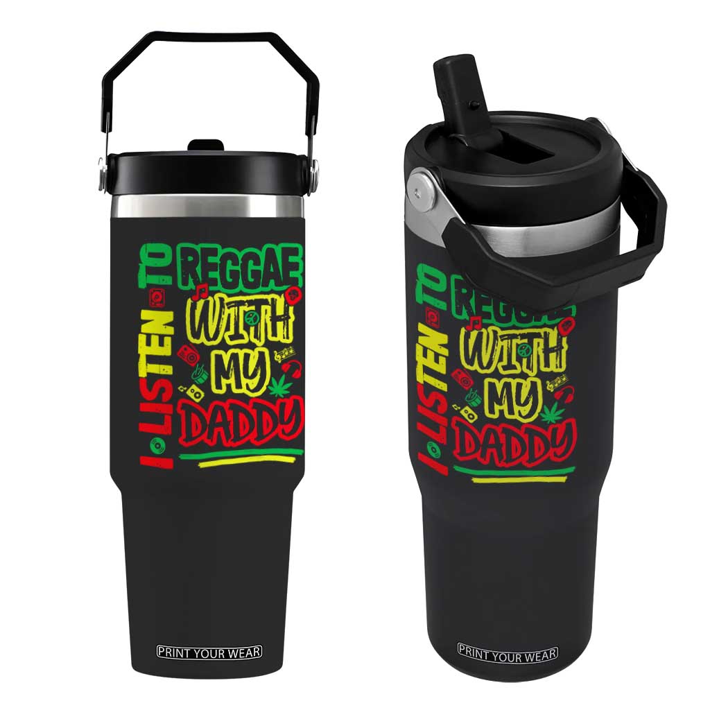 Rasta Baby Flip Straw Tumbler I Listen to Reggae with My Daddy TS10 One Size: 30 oz Black Print Your Wear