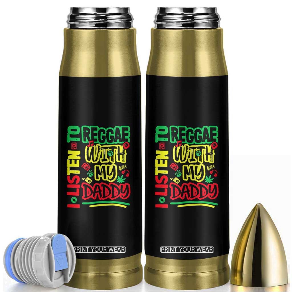 Rasta Baby Bullet Tumbler I Listen to Reggae with My Daddy TS10 Black Print Your Wear