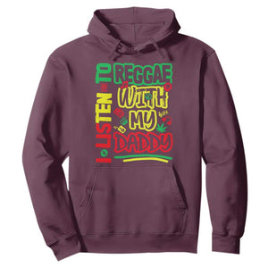 Rasta Baby Hoodie I Listen to Reggae with My Daddy TS10 Maroon Print Your Wear