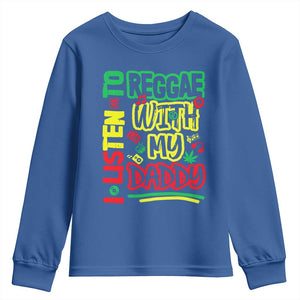 Rasta Baby Youth Sweatshirt I Listen to Reggae with My Daddy TS10 Royal Blue Print Your Wear