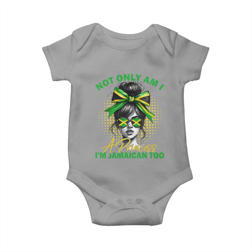 Jamaican Girl Baby Onesie Messy Bun Not Only Am I A Princess Im Jamaican Too TS10 Sport Gray Print Your Wear