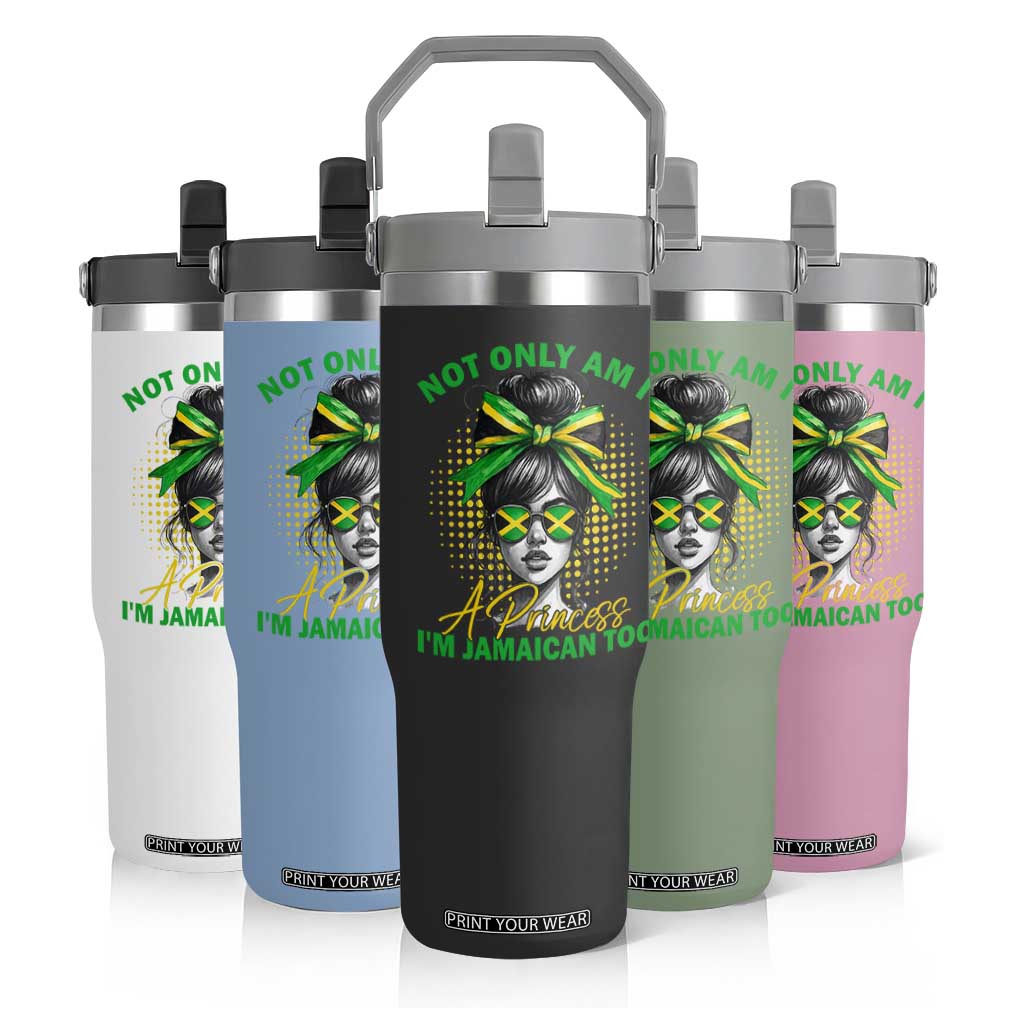 Jamaican Girl Flip Straw Tumbler Messy Bun Not Only Am I A Princess Im Jamaican Too TS10 Print Your Wear
