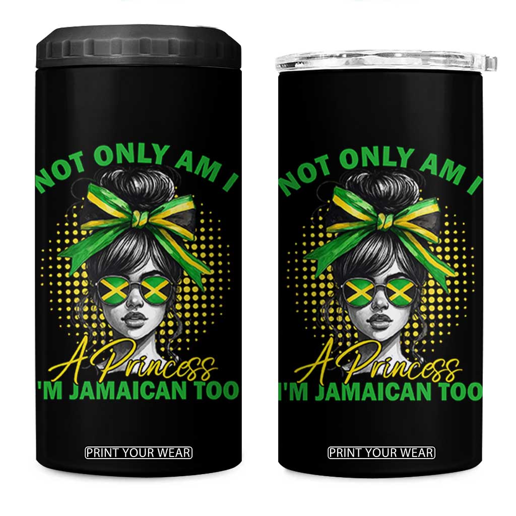 Jamaican Girl 4 in 1 Can Cooler Tumbler Messy Bun Not Only Am I A Princess Im Jamaican Too TS10 One Size: 16 oz Black Print Your Wear