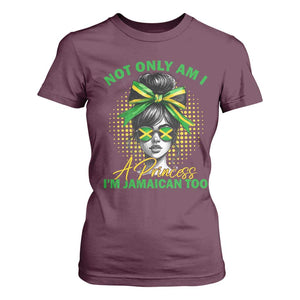 Jamaican Girl T Shirt For Women Messy Bun Not Only Am I A Princess Im Jamaican Too TS10 Maroon Print Your Wear