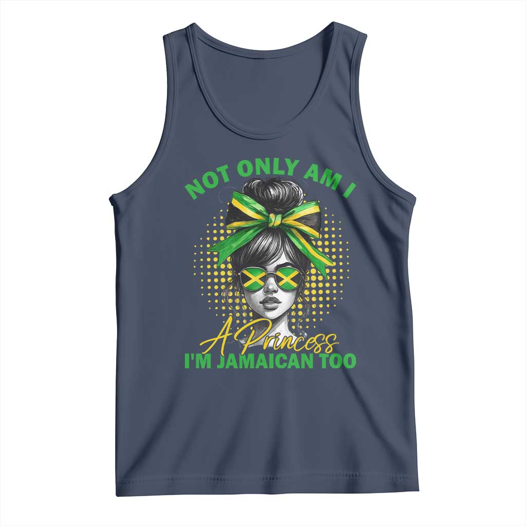 Jamaican Girl Tank Top Messy Bun Not Only Am I A Princess Im Jamaican Too TS10 Navy Print Your Wear