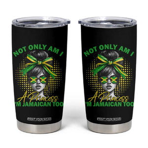 Jamaican Girl Tumbler Cup Messy Bun Not Only Am I A Princess Im Jamaican Too TS10 Black Print Your Wear