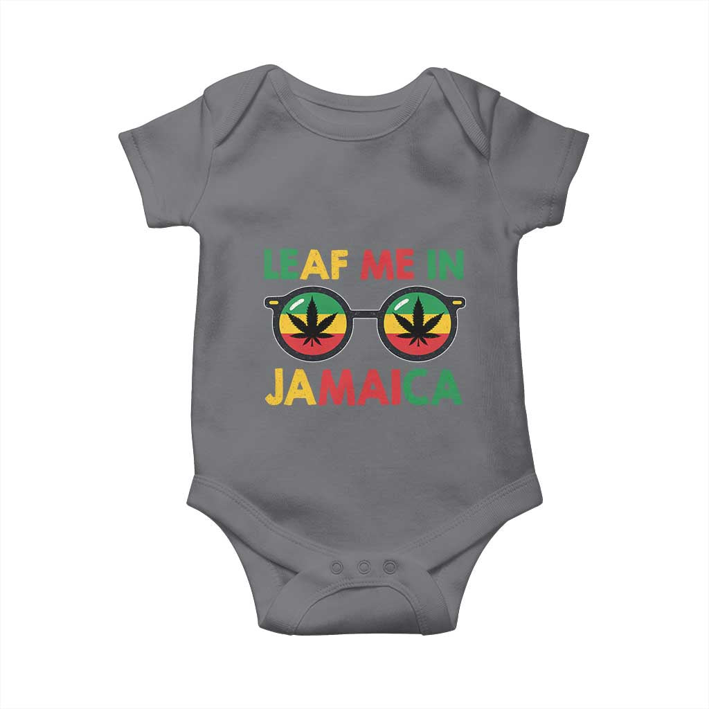 Leaf Me In Jamaica Baby Onesie Funny Weed Stoner Marijuana Jamaican Rasta Reggae TS10 Charcoal Print Your Wear