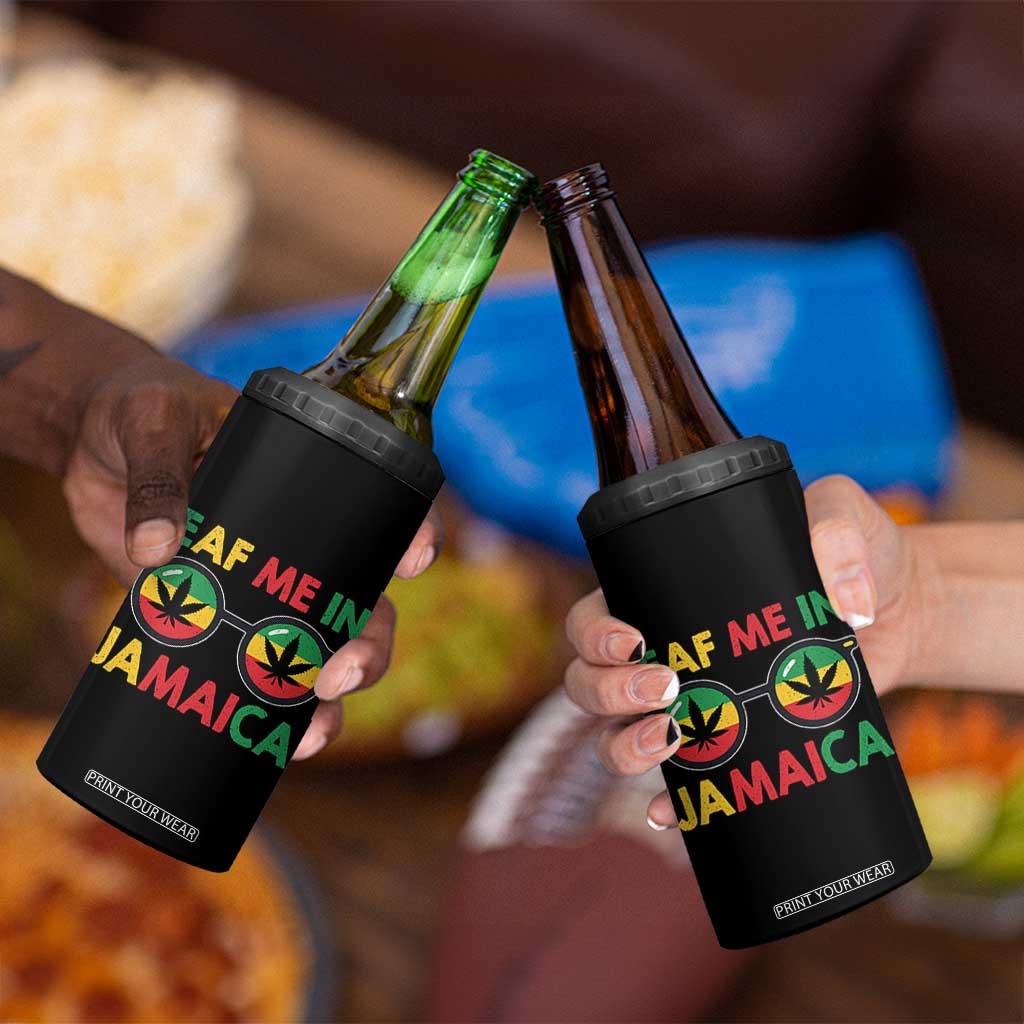 Leaf Me In Jamaica 4 in 1 Can Cooler Tumbler Funny Weed Stoner Marijuana Jamaican Rasta Reggae TS10 Print Your Wear