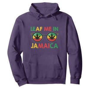 Leaf Me In Jamaica Hoodie Funny Weed Stoner Marijuana Jamaican Rasta Reggae TS10 Purple Print Your Wear