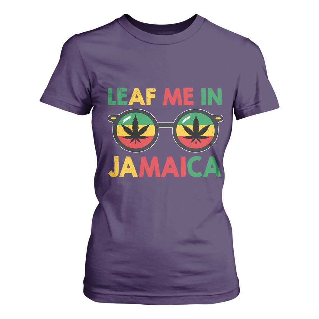 Leaf Me In Jamaica T Shirt For Women Funny Weed Stoner Marijuana Jamaican Rasta Reggae TS10 Purple Print Your Wear
