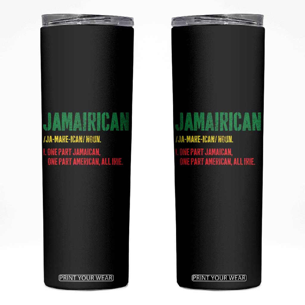 Funny Jamaican American Skinny Tumbler Retro Jamairican Roots TS10 Black Print Your Wear