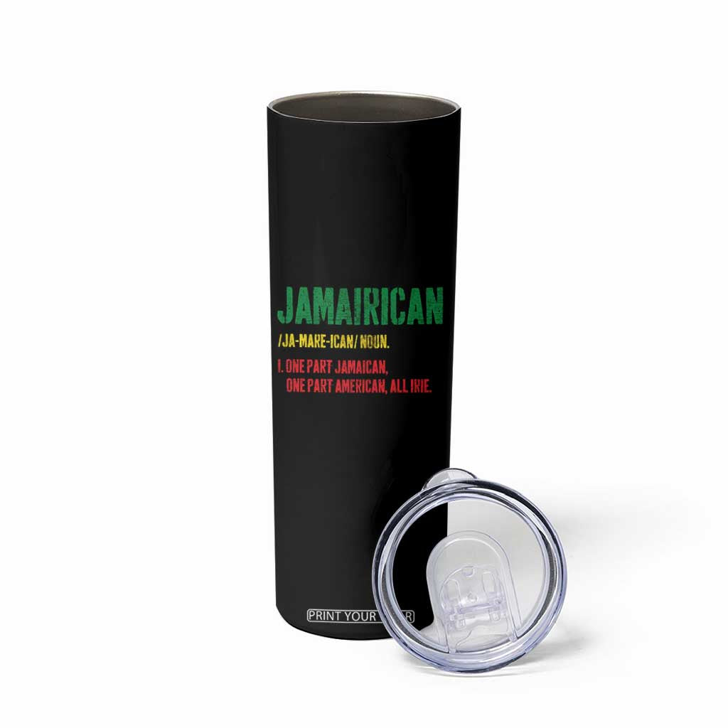 Funny Jamaican American Skinny Tumbler Retro Jamairican Roots TS10 Print Your Wear