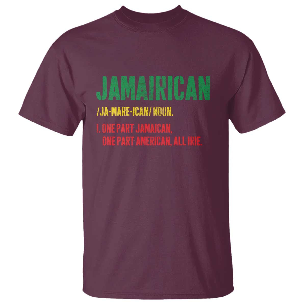 Funny Jamaican American T Shirt Retro Jamairican Roots TS10 Maroon Print Your Wear