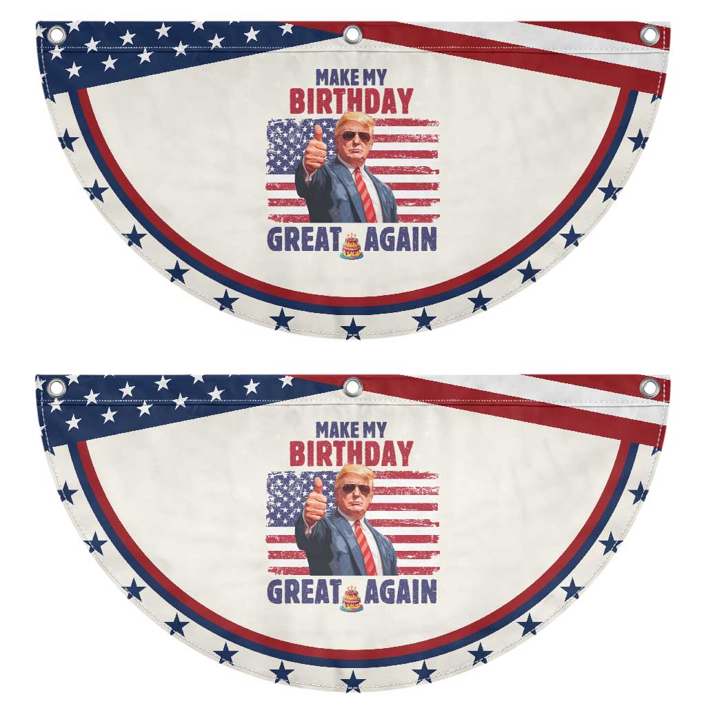 Funny Trump Birthday Patriotic Fan Flag Make Birthday Great Again USA Flag