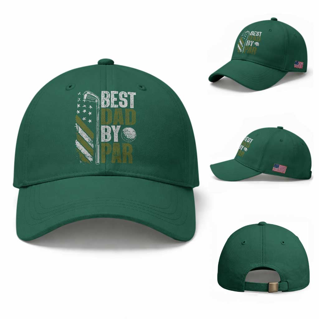 Best Dad By Par Baseball Cap Dad Golf Fathers Day Gift American Flag TS10 Baseball Cap Universal Fit Irish Green Print Your Wear