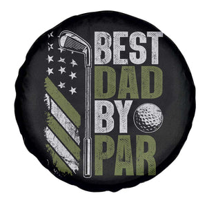 Best Dad By Par Spare Tire Cover Dad Golf Fathers Day Gift American Flag TS10 Print Your Wear
