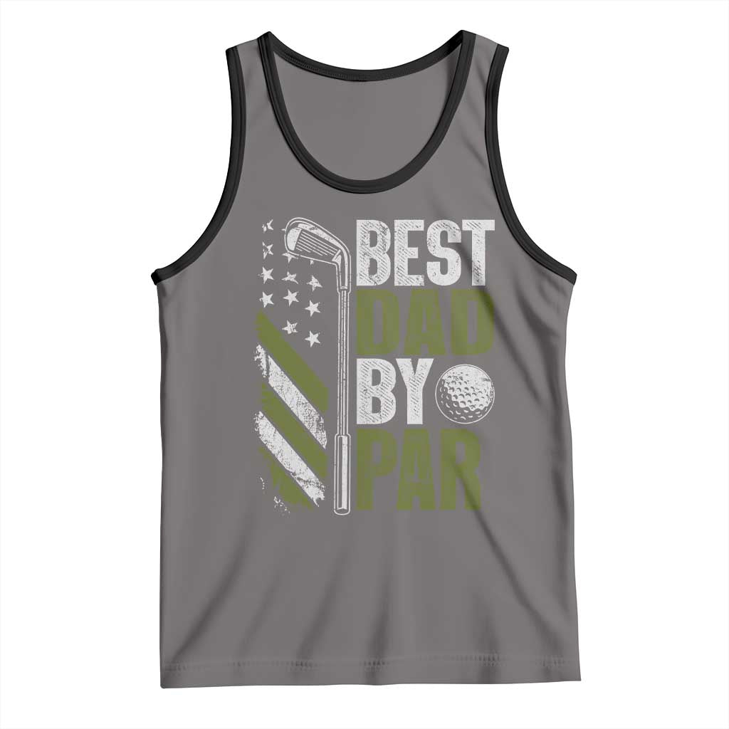 Best Dad By Par Tank Top Dad Golf Fathers Day Gift American Flag TS10 Deep Heather Black Print Your Wear