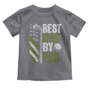 Best Dad By Par Toddler T Shirt Dad Golf Fathers Day Gift American Flag TS10 Charcoal Print Your Wear
