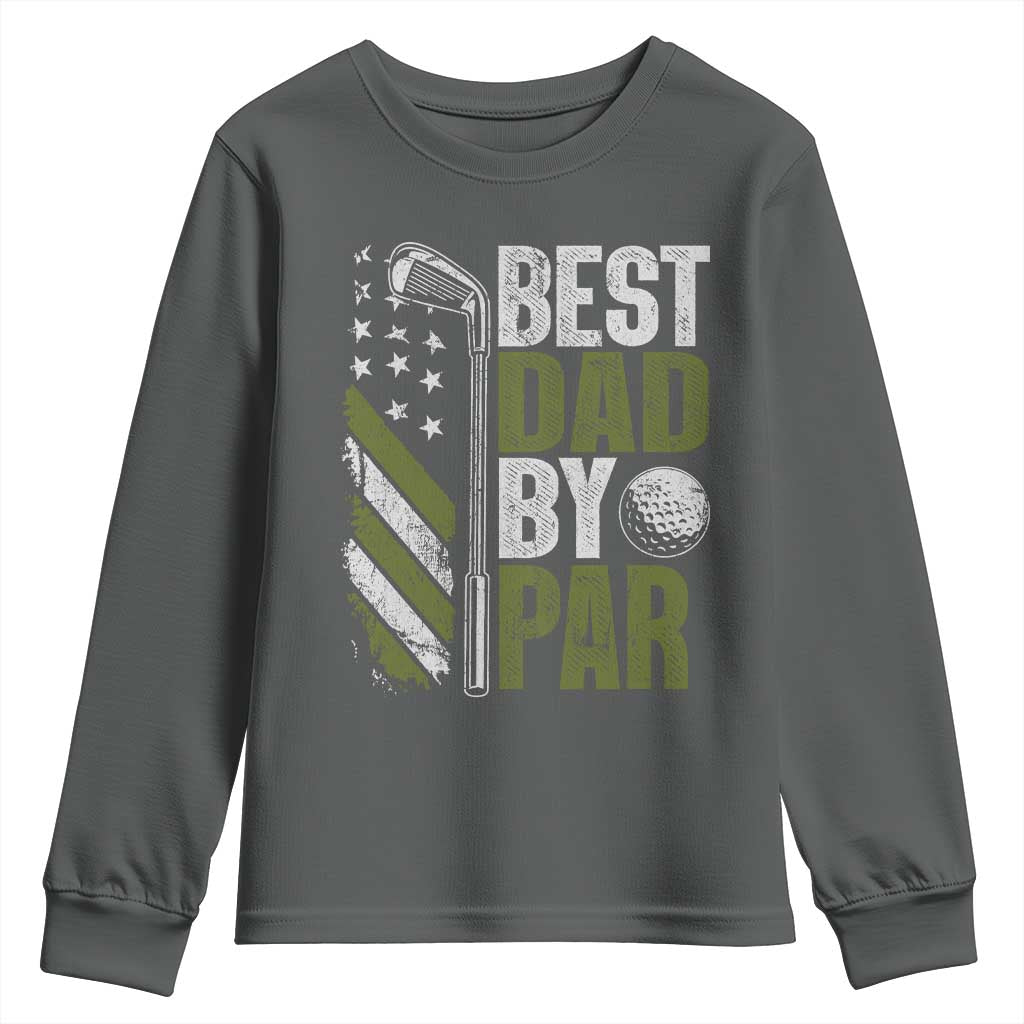 Best Dad By Par Youth Sweatshirt Dad Golf Fathers Day Gift American Flag TS10 Dark Heather Print Your Wear