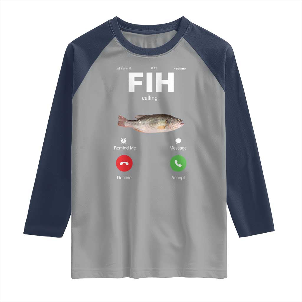 Fih Calling Remind me Message Decline Accept Raglan Shirt Phone Call Fish TS10 Sport Gray Navy Print Your Wear
