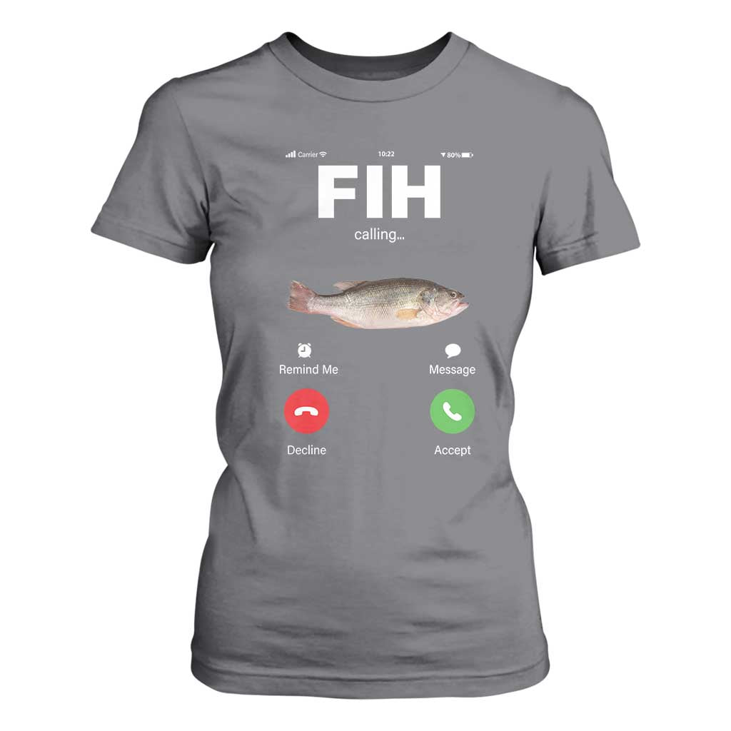 Fih Calling Remind me Message Decline Accept T Shirt For Women Phone Call Fish TS10 Charcoal Print Your Wear
