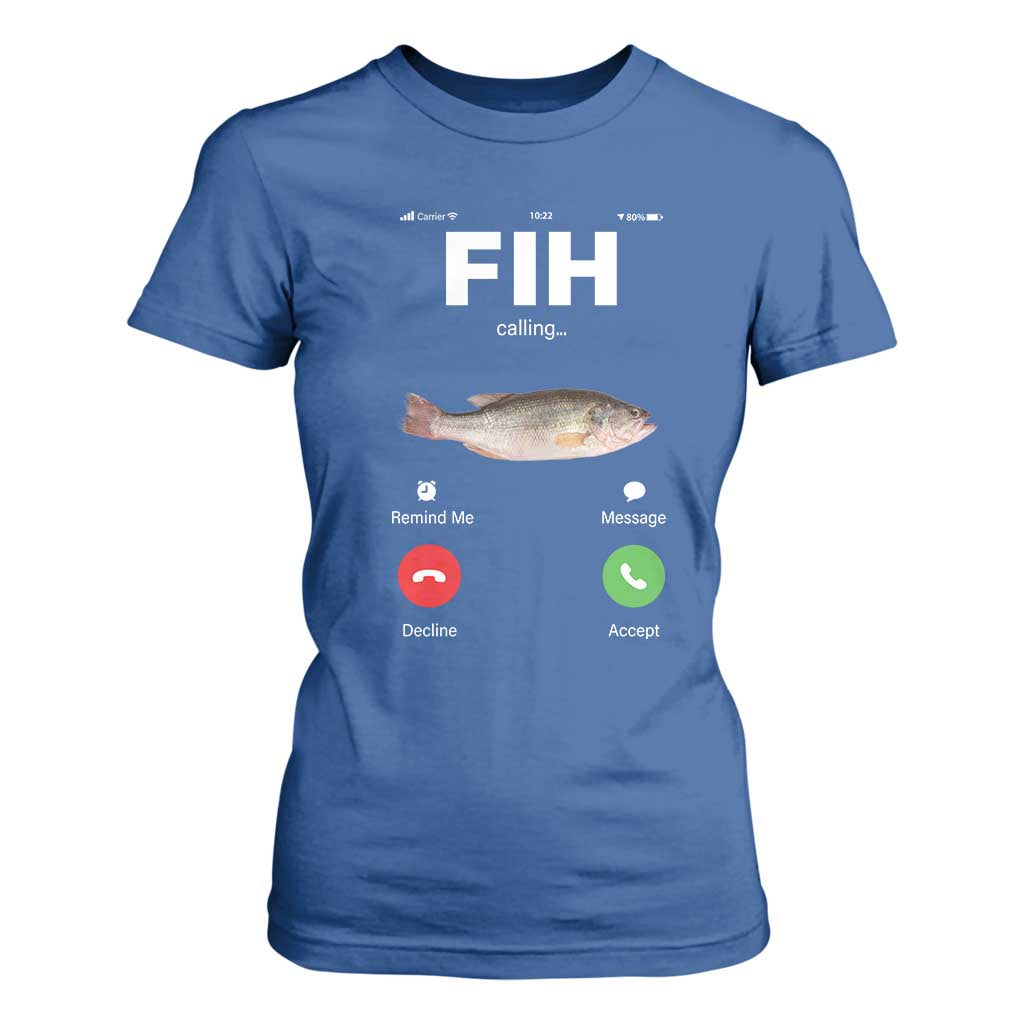 Fih Calling Remind me Message Decline Accept T Shirt For Women Phone Call Fish TS10 Royal Blue Print Your Wear