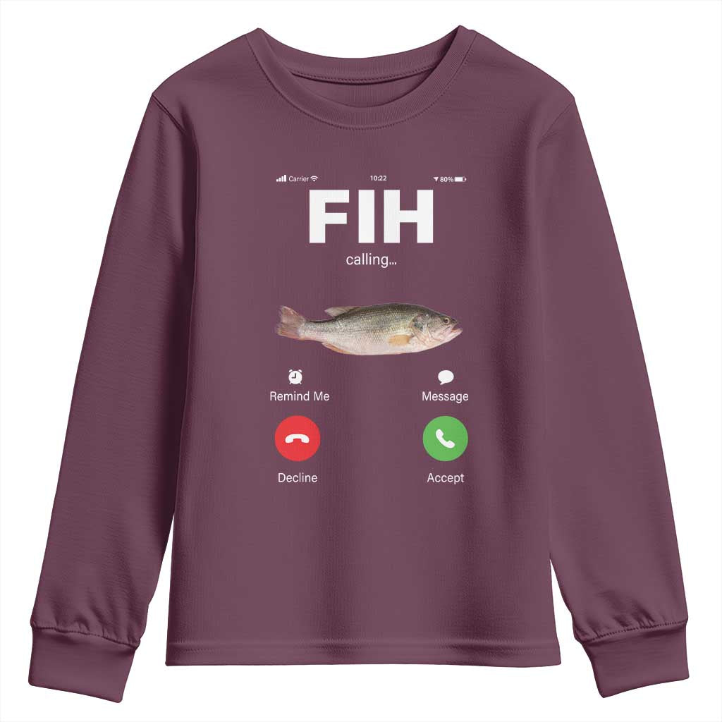 Fih Calling Remind me Message Decline Accept Youth Sweatshirt Phone Call Fish TS10 Maroon Print Your Wear