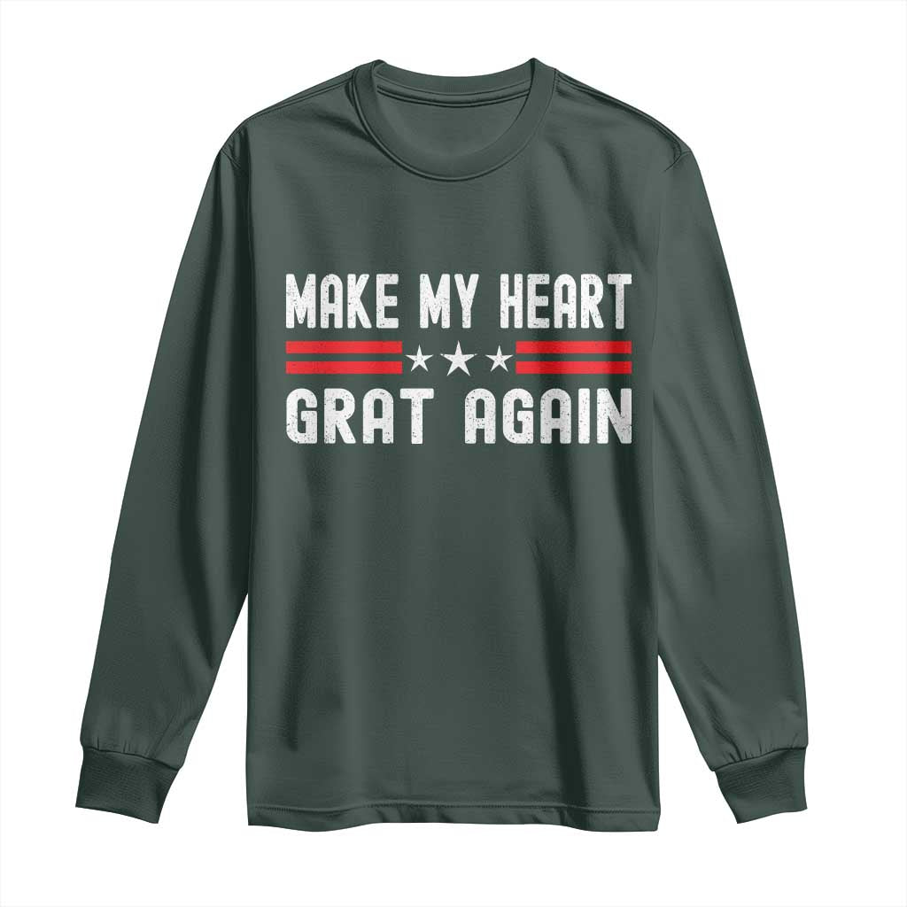 Funny Open Heart Surgery Recovery Long Sleeve Shirt Make My Heart Great Again TS10 Dark Forest Green Print Your Wear