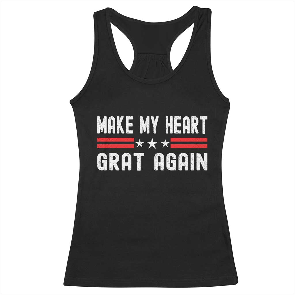 Funny Open Heart Surgery Recovery Racerback Tank Top Make My Heart Great Again TS10 Black Print Your Wear