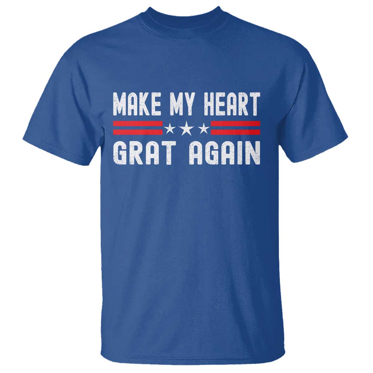 Funny Open Heart Surgery Recovery T Shirt Make My Heart Great Again TS10 Royal Blue Print Your Wear