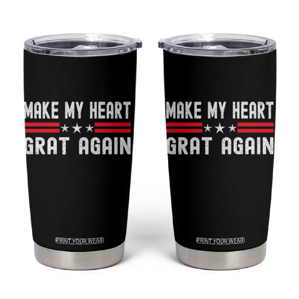 Funny Open Heart Surgery Recovery Tumbler Cup Make My Heart Great Again TS10 Black Print Your Wear