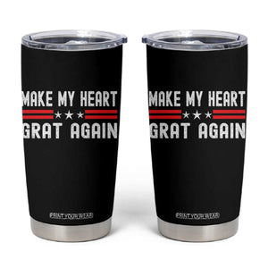 Funny Open Heart Surgery Recovery Tumbler Cup Make My Heart Great Again TS10 Black Print Your Wear