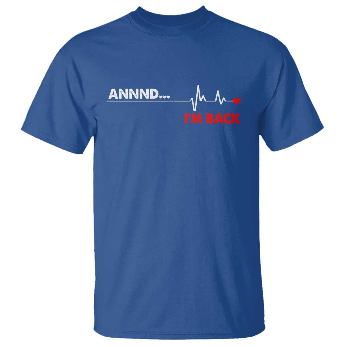 Cool Heart Surgery Survivor T Shirt - Coronary Bypass Artery Open Heart Surgery Heartbeat Tee TS10 Royal Blue Print Your Wear