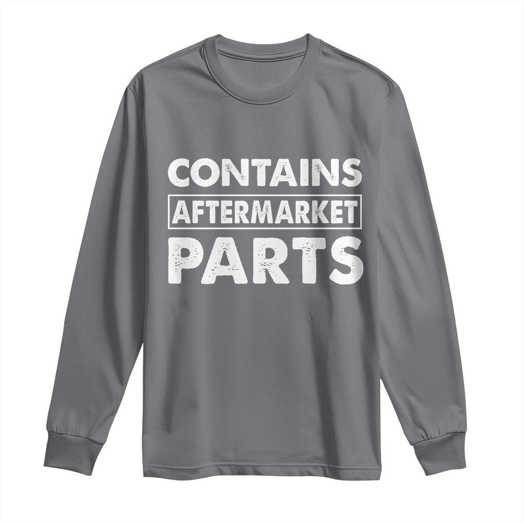 Bionic Aftermarket Parts Long Sleeve Shirt Knee And Hip Replacement Surgery Recovery Get Well Soon Gift TS10 Charcoal Print Your Wear