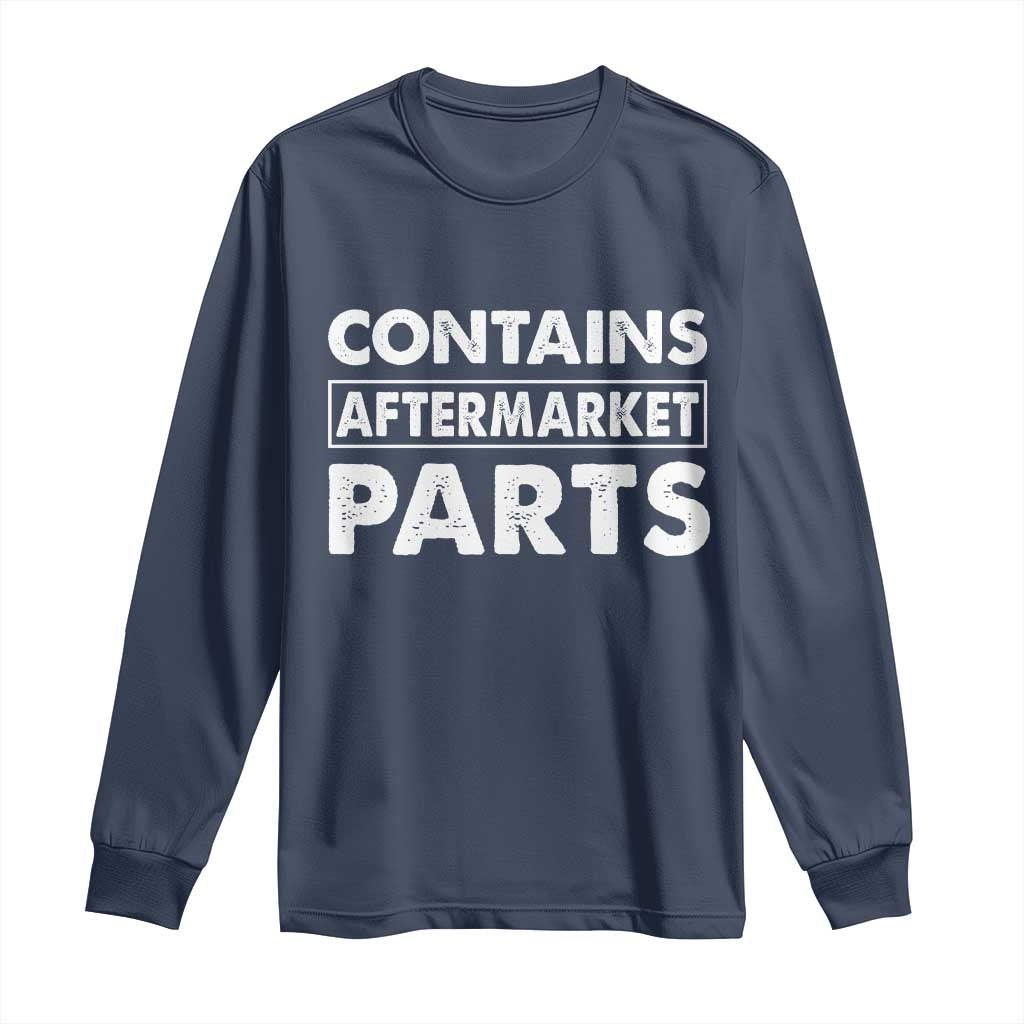 Bionic Aftermarket Parts Long Sleeve Shirt Knee And Hip Replacement Surgery Recovery Get Well Soon Gift TS10 Navy Print Your Wear
