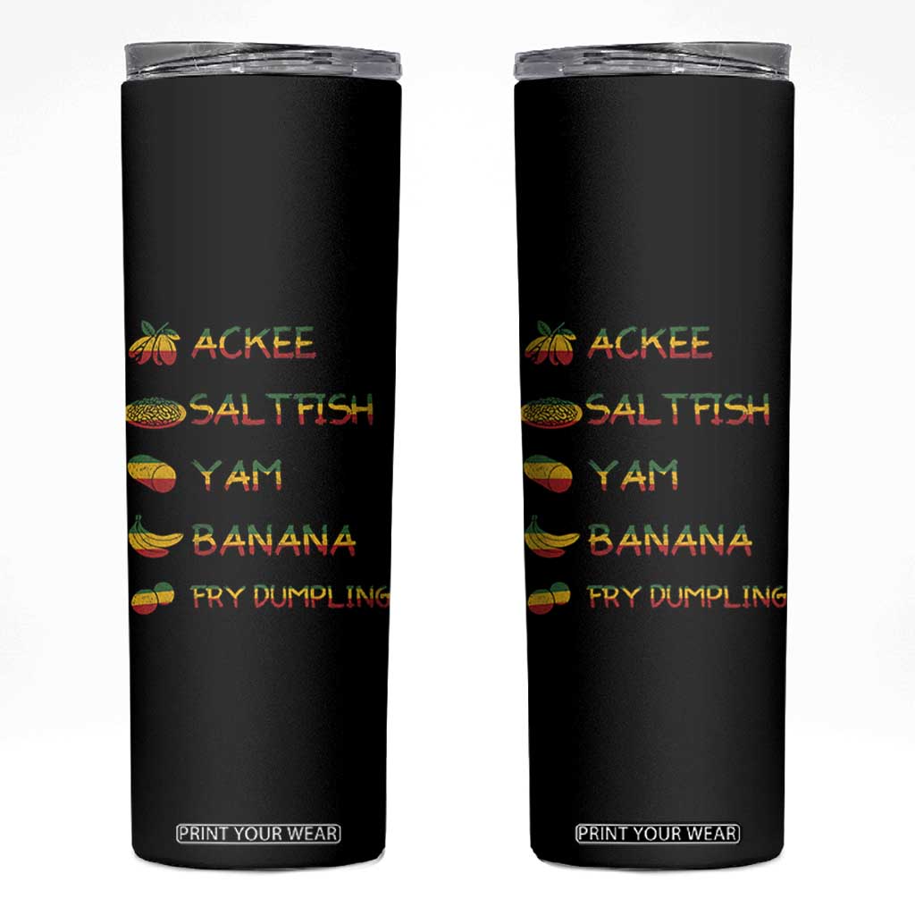 Jamaican National Dish Skinny Tumbler Ackee Saltfish Yardie Jamaican Culture Pride Apparel TS10 Black Print Your Wear