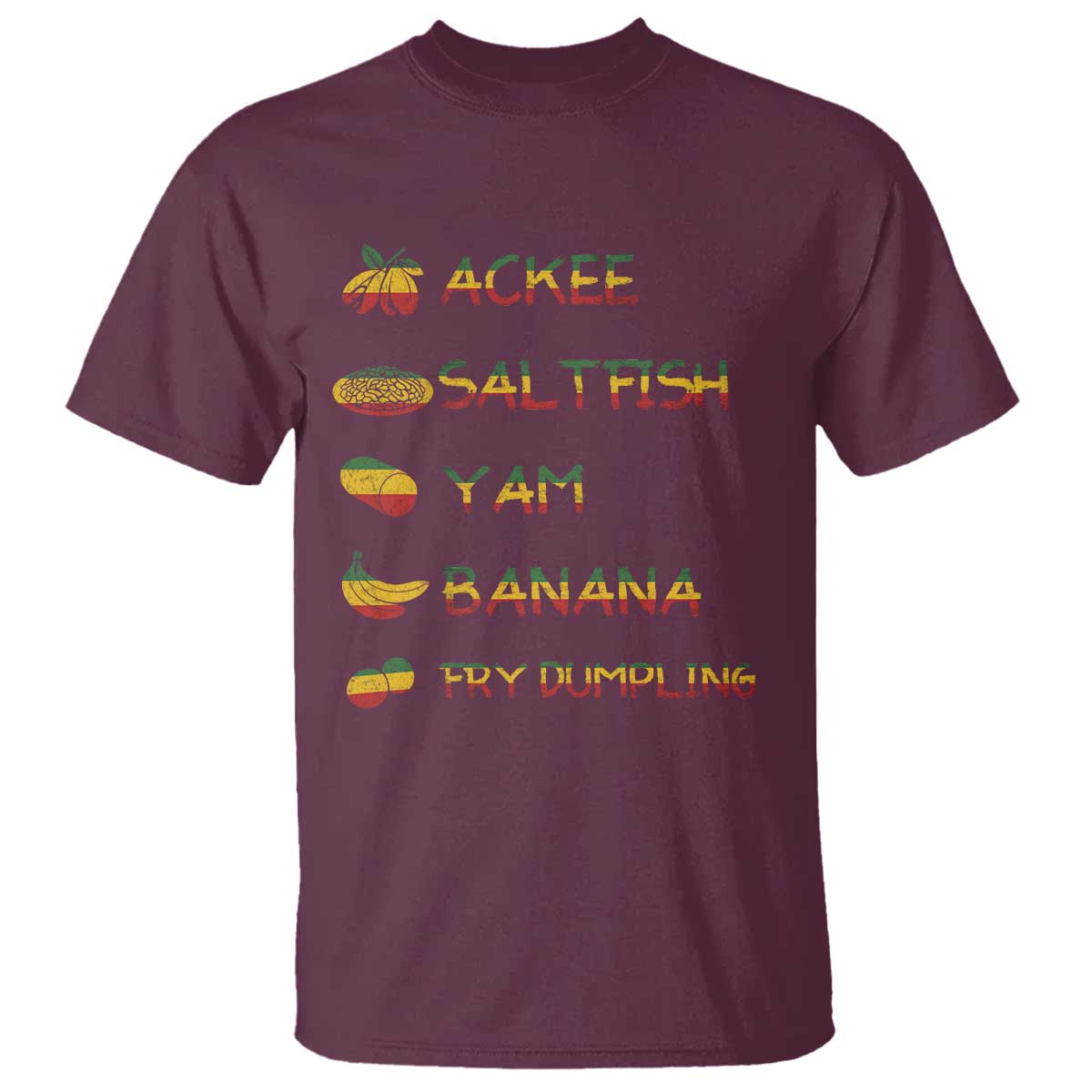 Jamaican National Dish T Shirt Ackee Saltfish Yardie Jamaican Culture Pride Apparel TS10 Maroon Print Your Wear