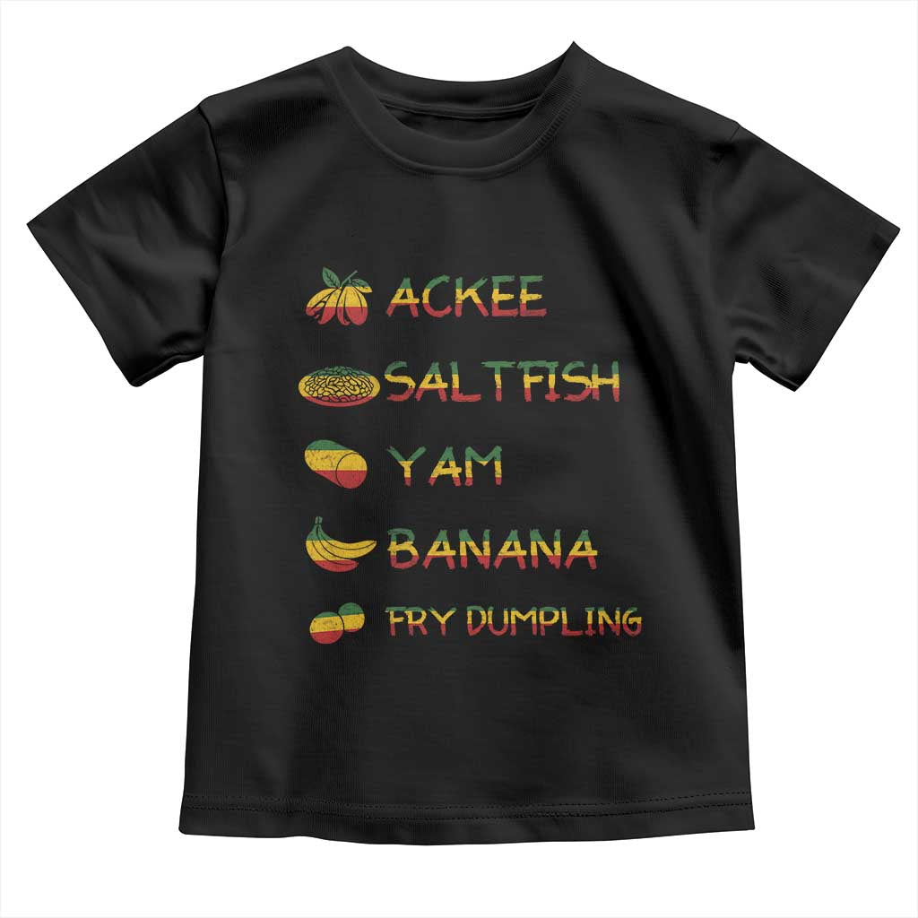 Jamaican National Dish Toddler T Shirt Ackee Saltfish Yardie Jamaican Culture Pride Apparel TS10 Black Print Your Wear