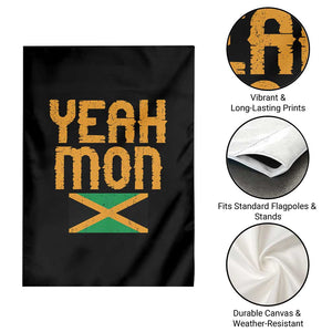 Yeah Mon Jamaican Pride Garden Flag Jamaican Vacation Jamaica Reggae Roots TS10 Print Your Wear