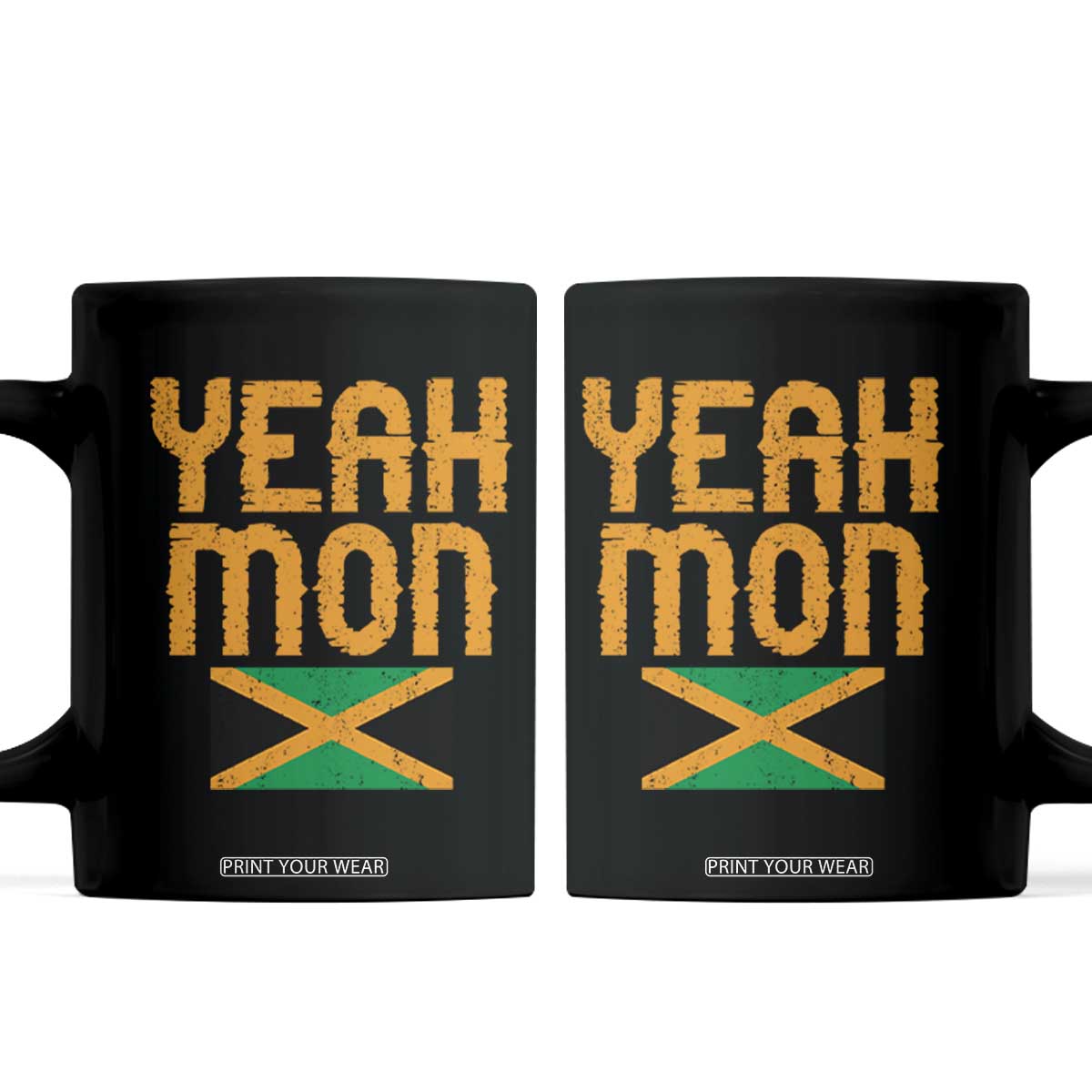 Yeah Mon Jamaican Pride Coffee Mug Jamaican Vacation Jamaica Reggae Roots TS10 Black Print Your Wear
