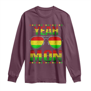 Yeah Mon Jamaican Pride Long Sleeve Shirt Jamaican Vacation Jamaica Reggae Sunglasses TS10 Maroon Print Your Wear