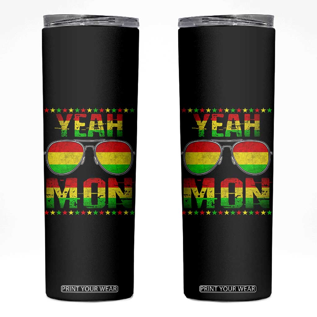 Yeah Mon Jamaican Pride Skinny Tumbler Jamaican Vacation Jamaica Reggae Sunglasses TS10 Black Print Your Wear