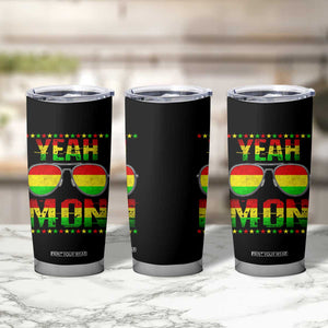 Yeah Mon Jamaican Pride Tumbler Cup Jamaican Vacation Jamaica Reggae Sunglasses TS10 Print Your Wear