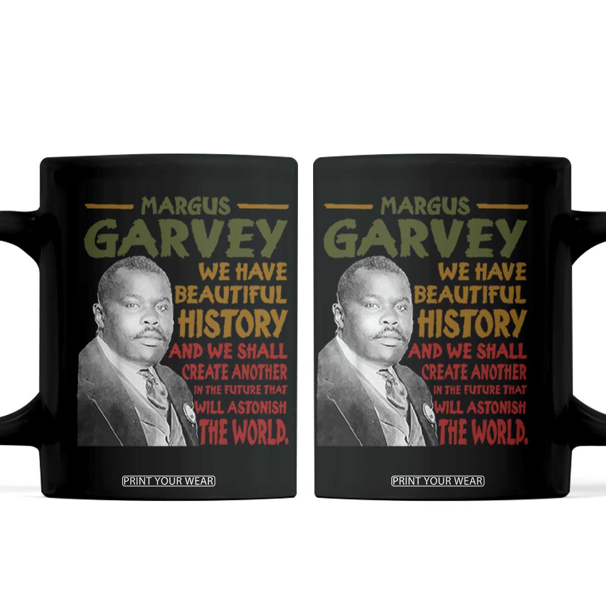 Marcus Garvey Quote Coffee Mug Black History Month TS10 Black Print Your Wear