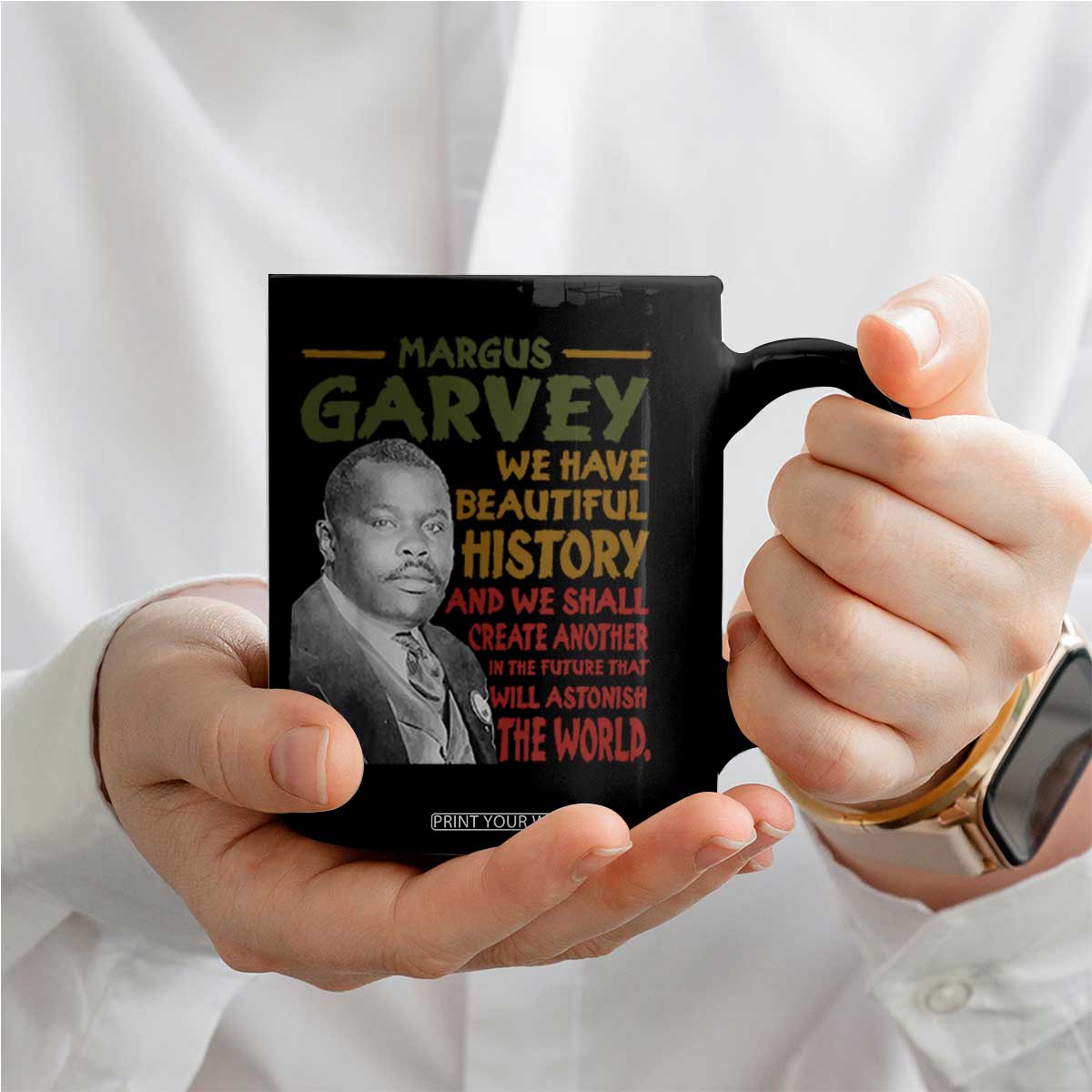 Marcus Garvey Quote Coffee Mug Black History Month TS10 Print Your Wear