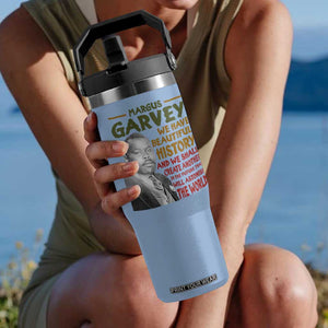 Marcus Garvey Quote Flip Straw Tumbler Black History Month TS10 One Size: 30 oz Light Blue Print Your Wear